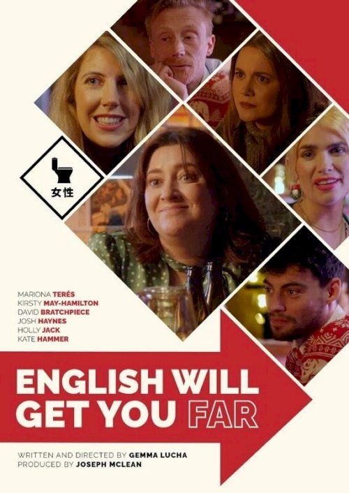 English Will Get You Far English Will Get You Far