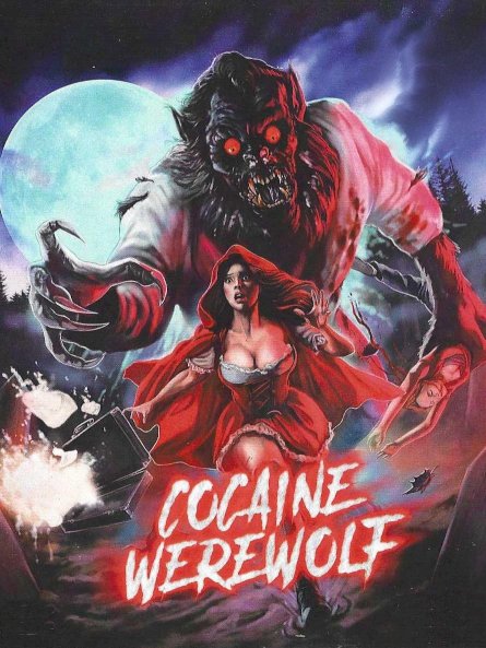 Cocaine Werewolf Cocaine Werewolf