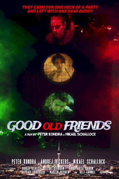 Good Old Friends