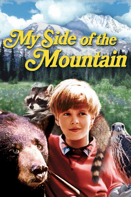 My Side of the Mountain My Side of the Mountain