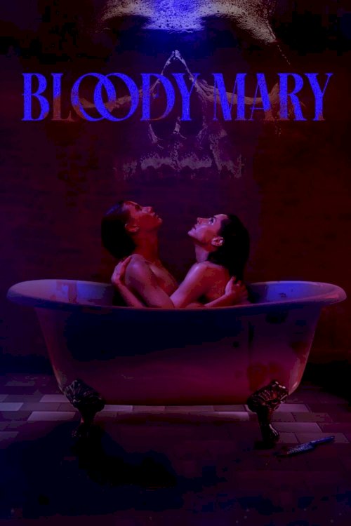 Bloody Mary Bloody Mary