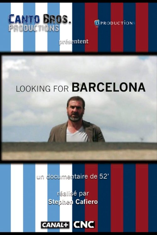 Looking for Barcelona Looking for Barcelona