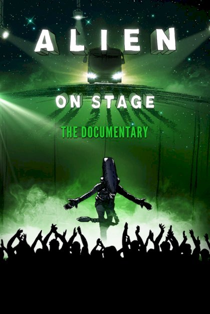 Alien on Stage Alien on Stage