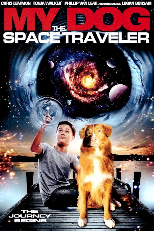 My Dog the Space Traveler My Dog the Space Traveler