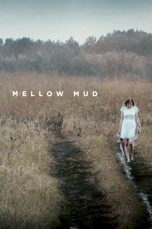 Mellow Mud Mellow Mud