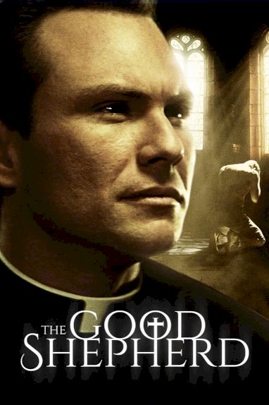 The Good Shepherd The Good Shepherd