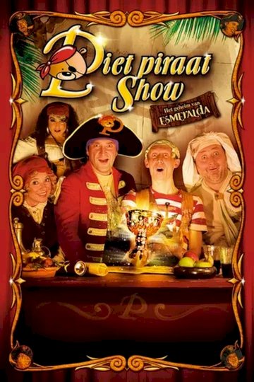 Piet Piraat Show: The Secret Of Esmeralda Piet Piraat Show: The Secret Of Esmeralda
