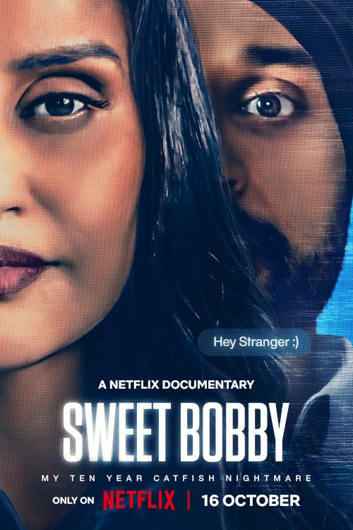 Sweet Bobby: My Catfish Nightmare Sweet Bobby: My Catfish Nightmare