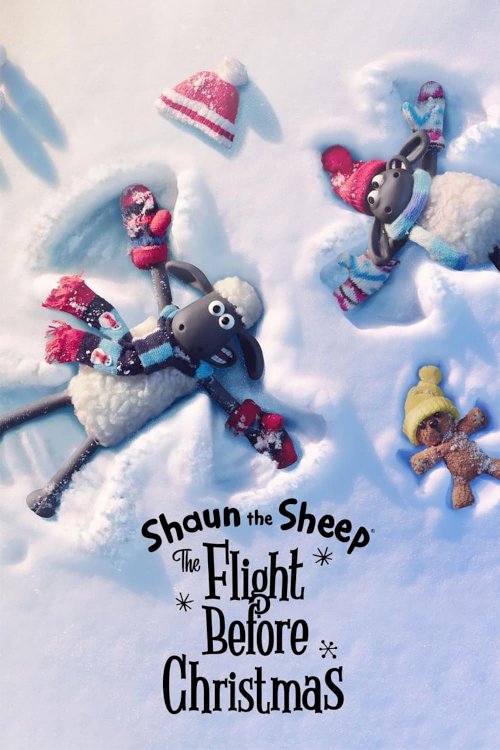 Shaun the Sheep: The Flight Before Christmas Shaun the Sheep: The Flight Before Christmas