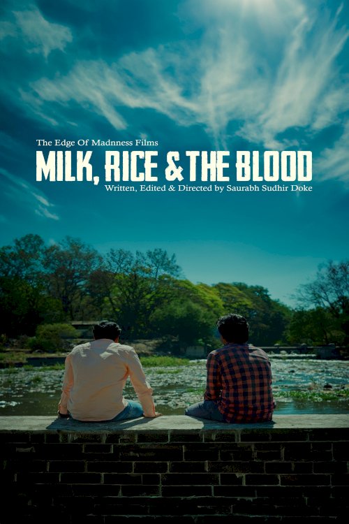Milk, Rice and the Blood Milk, Rice and the Blood