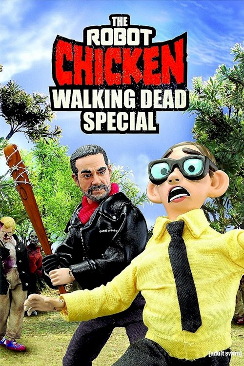 The Robot Chicken Walking Dead Special: Look Who's Walking The Robot Chicken Walking Dead Special: Look Who's Walking