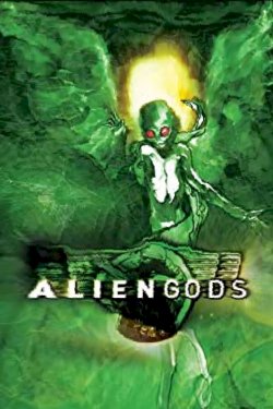 Alien Gods Alien Gods