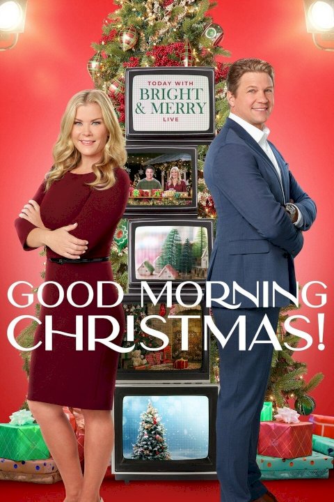 Good Morning Christmas! Good Morning Christmas!