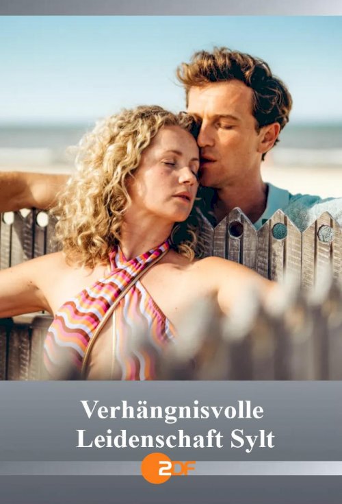 Verhängnisvolle Leidenschaft Sylt Verhängnisvolle Leidenschaft Sylt