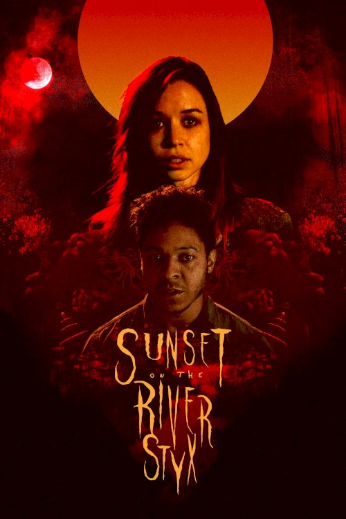 Sunset on the River Styx Sunset on the River Styx