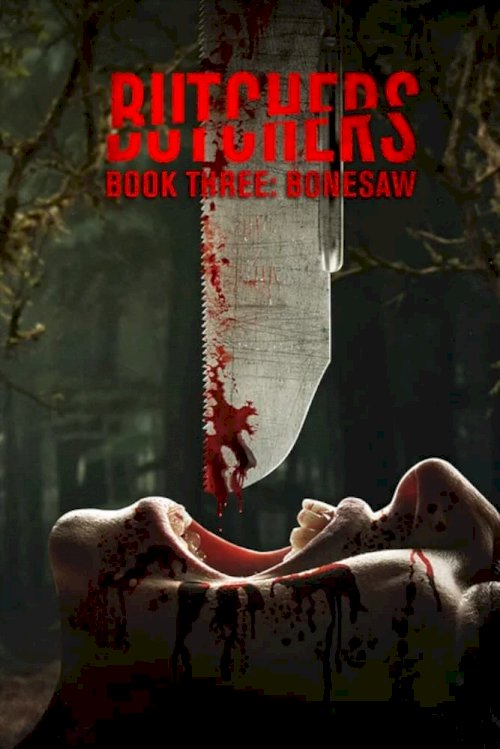 Butchers Book Three: Bonesaw Butchers Book Three: Bonesaw
