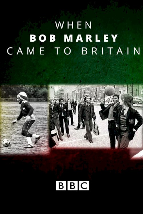 When Bob Marley Came to Britain When Bob Marley Came to Britain