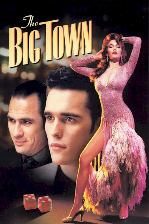The Big Town The Big Town