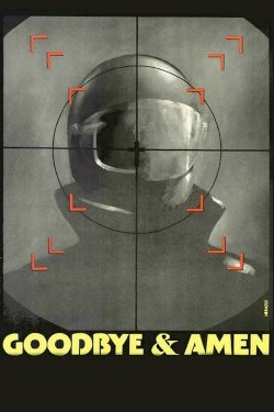 Goodbye & Amen Goodbye & Amen