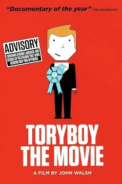 ToryBoy the Movie ToryBoy the Movie