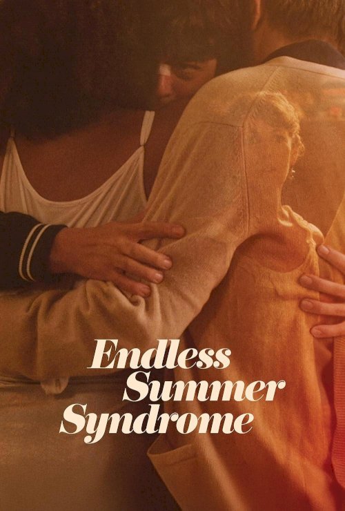 Endless Summer Syndrome Endless Summer Syndrome