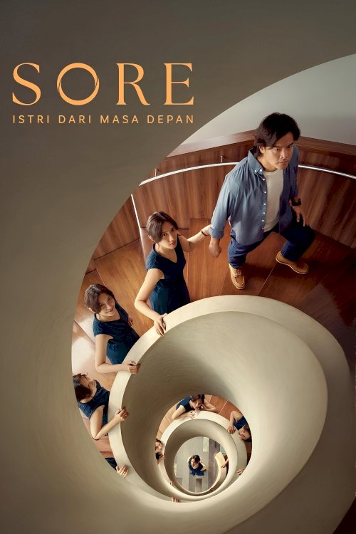 Sore: Istri Dari Masa Depan Sore: Istri Dari Masa Depan