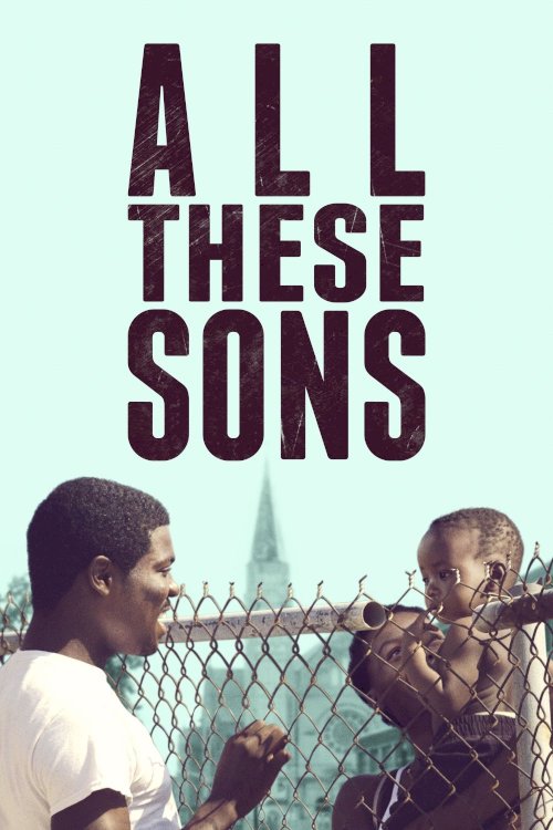 All These Sons All These Sons