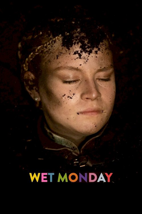 Wet Monday Wet Monday