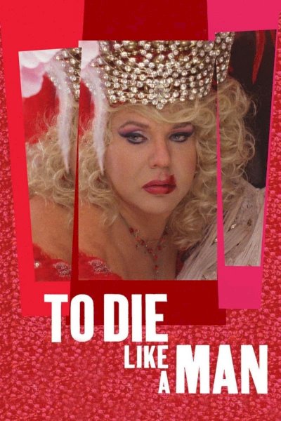 To Die Like a Man To Die Like a Man
