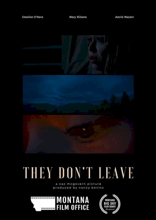 They Don't Leave They Don't Leave