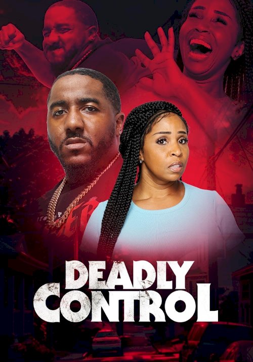 Deadly Control Deadly Control