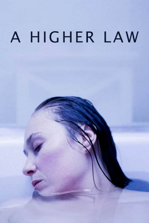A Higher Law A Higher Law