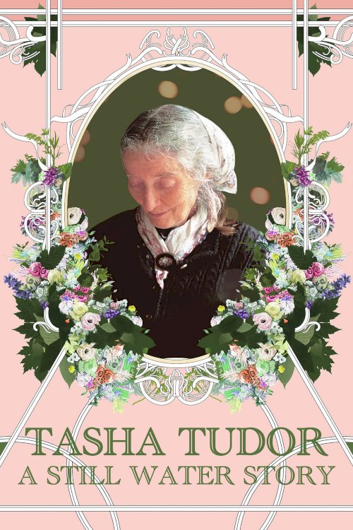 Tasha Tudor: A Still Water Story Tasha Tudor: A Still Water Story