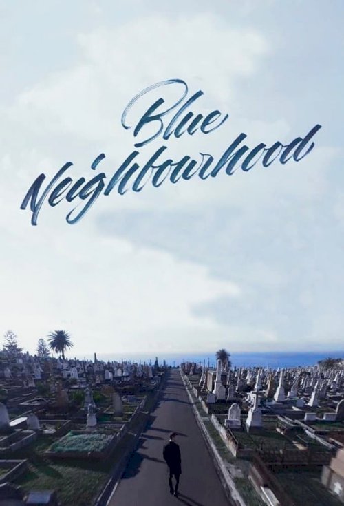 Blue Neighbourhood Blue Neighbourhood