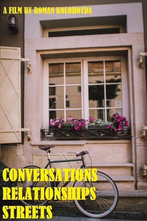 Conversations Relationships Streets Conversations Relationships Streets