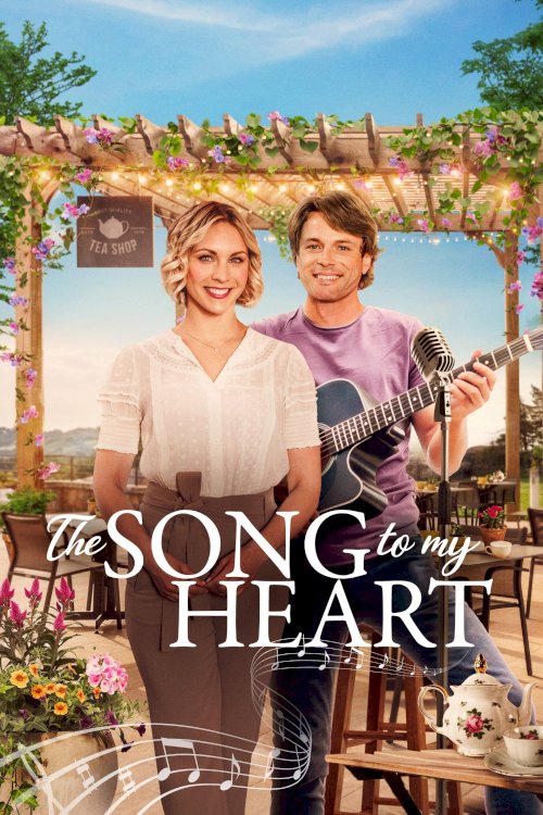 The Song to My Heart The Song to My Heart
