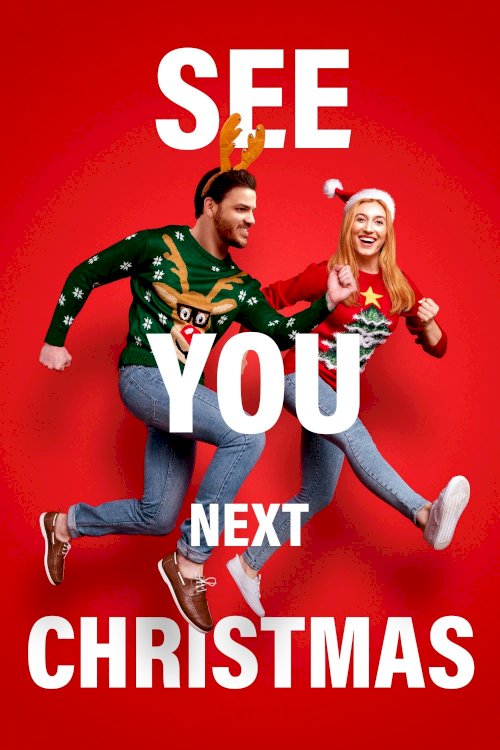 See You Next Christmas See You Next Christmas