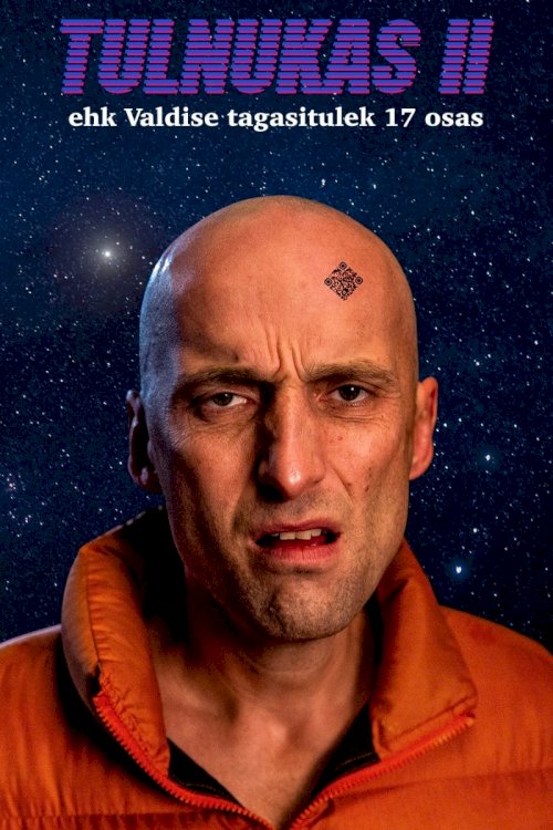 Alien 2 or: The Return of Valdis in 17 Episodes Alien 2 or: The Return of Valdis in 17 Episodes