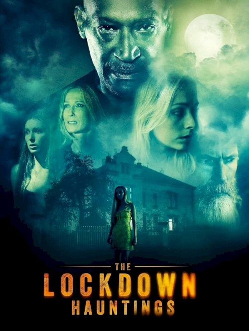 The Lockdown Hauntings The Lockdown Hauntings