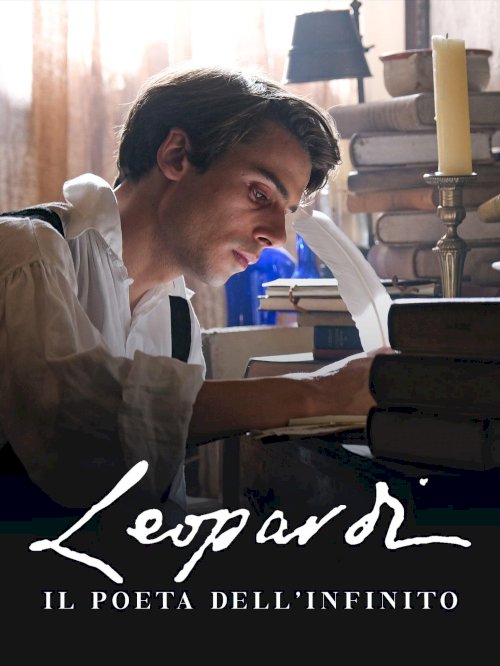 Leopardi. The Infinity Poet Leopardi. The Infinity Poet
