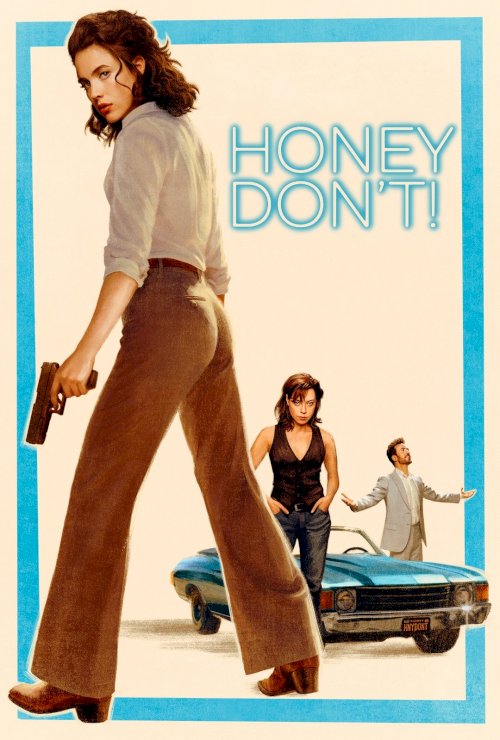 Honey Don't! Honey Don't!