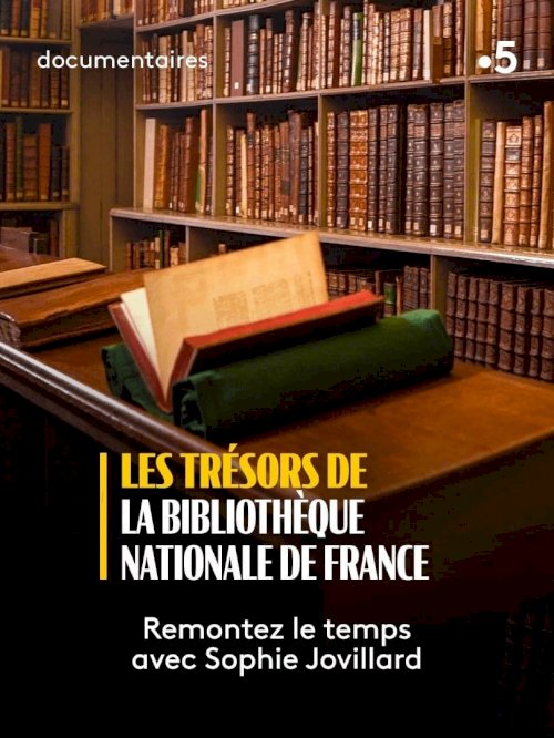 Les Trésors de la Bibliothèque nationale de France Les Trésors de la Bibliothèque nationale de France