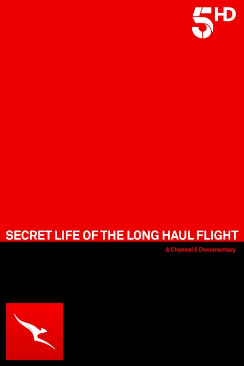 Secret Life of the Long Haul Flight
