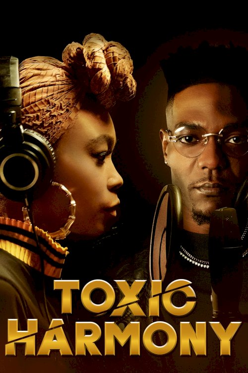 Toxic Harmony Toxic Harmony