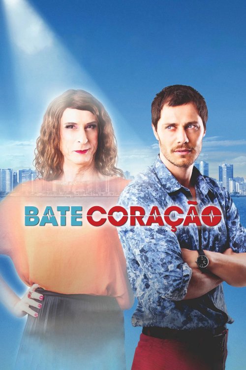 Bate Coração Bate Coração