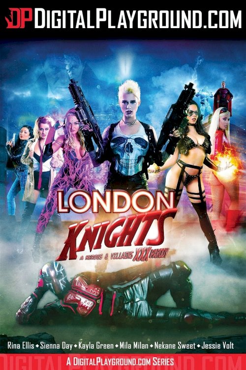 London Knights: A Heroes & Villains XXX Parody London Knights: A Heroes & Villains XXX Parody