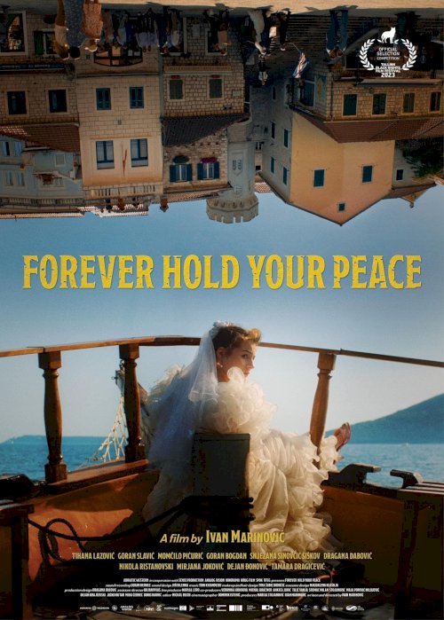 Forever Hold Your Peace Forever Hold Your Peace