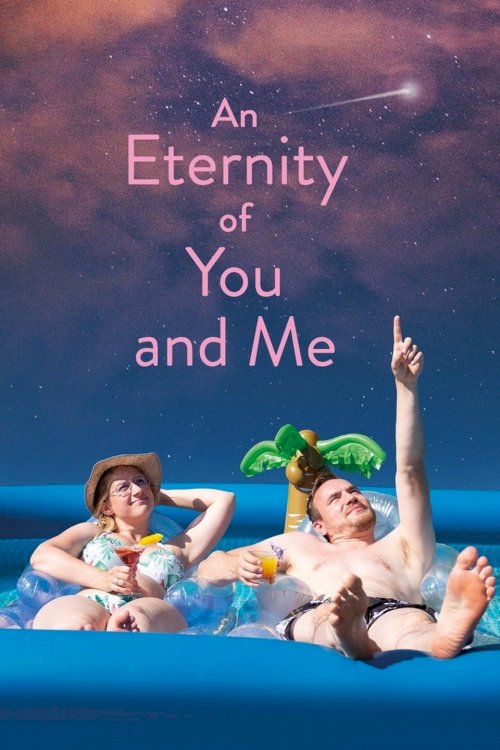 An Eternity of You and Me An Eternity of You and Me