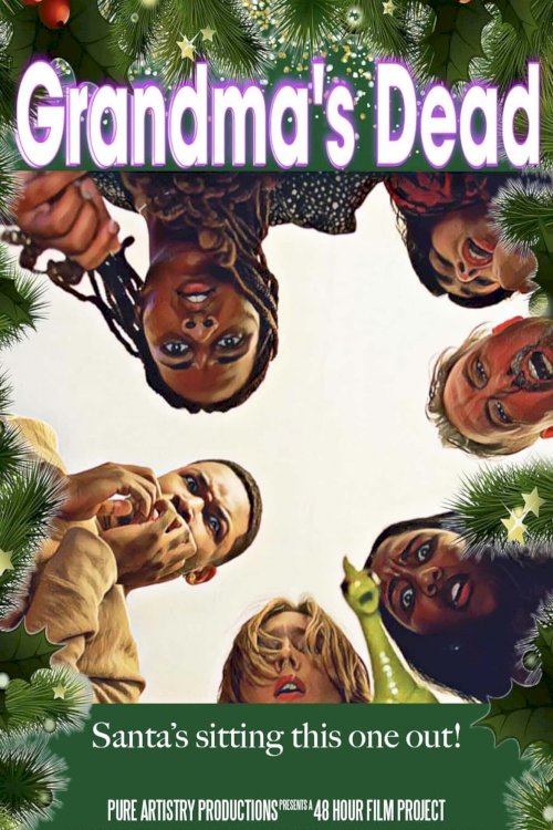 Grandma's Dead Grandma's Dead