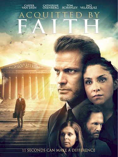 Acquitted by Faith Acquitted by Faith
